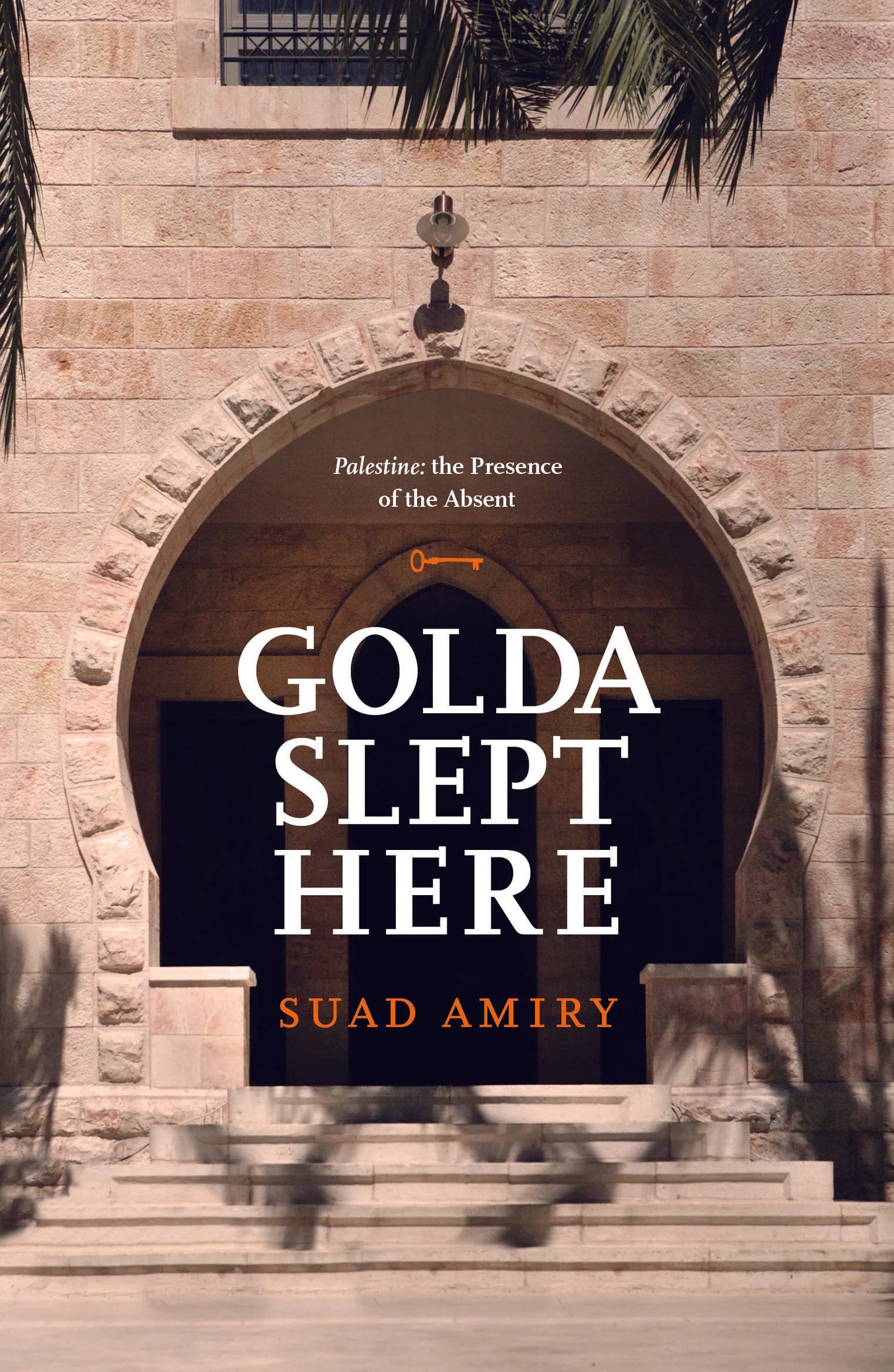 Golda slept here, by Suad Amiry