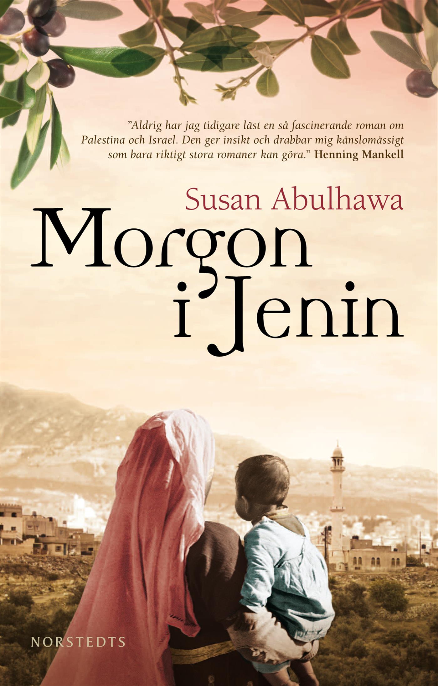 Morgon i Jenin, av Susan Abulhawa