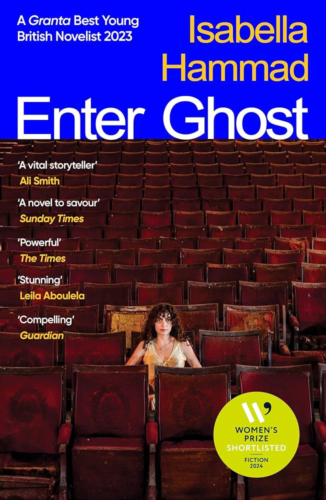Enter Ghost, by Isabella Hammad
