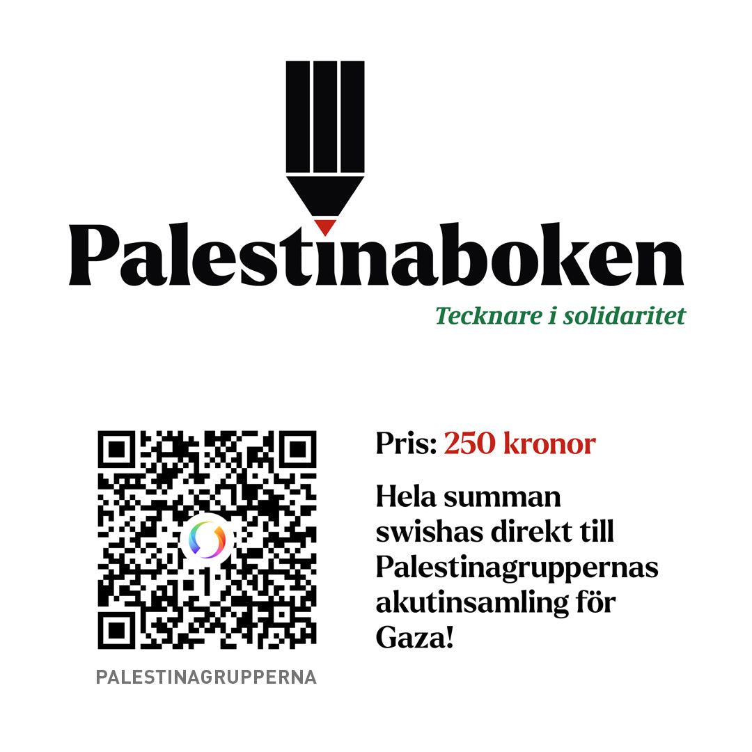 Palestinaboken - Tecknare i Solidaritet (OBS. läs texten nedan angående betalningen)