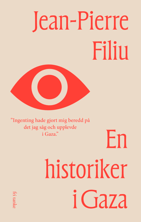 En Historiker i Gaza, av Jean-Pierre Filiu