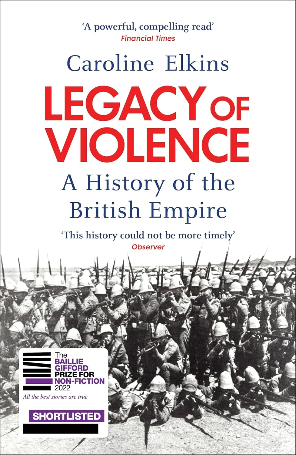 Legacy of Violence: A History of the British Empire, by Caroline Elkins