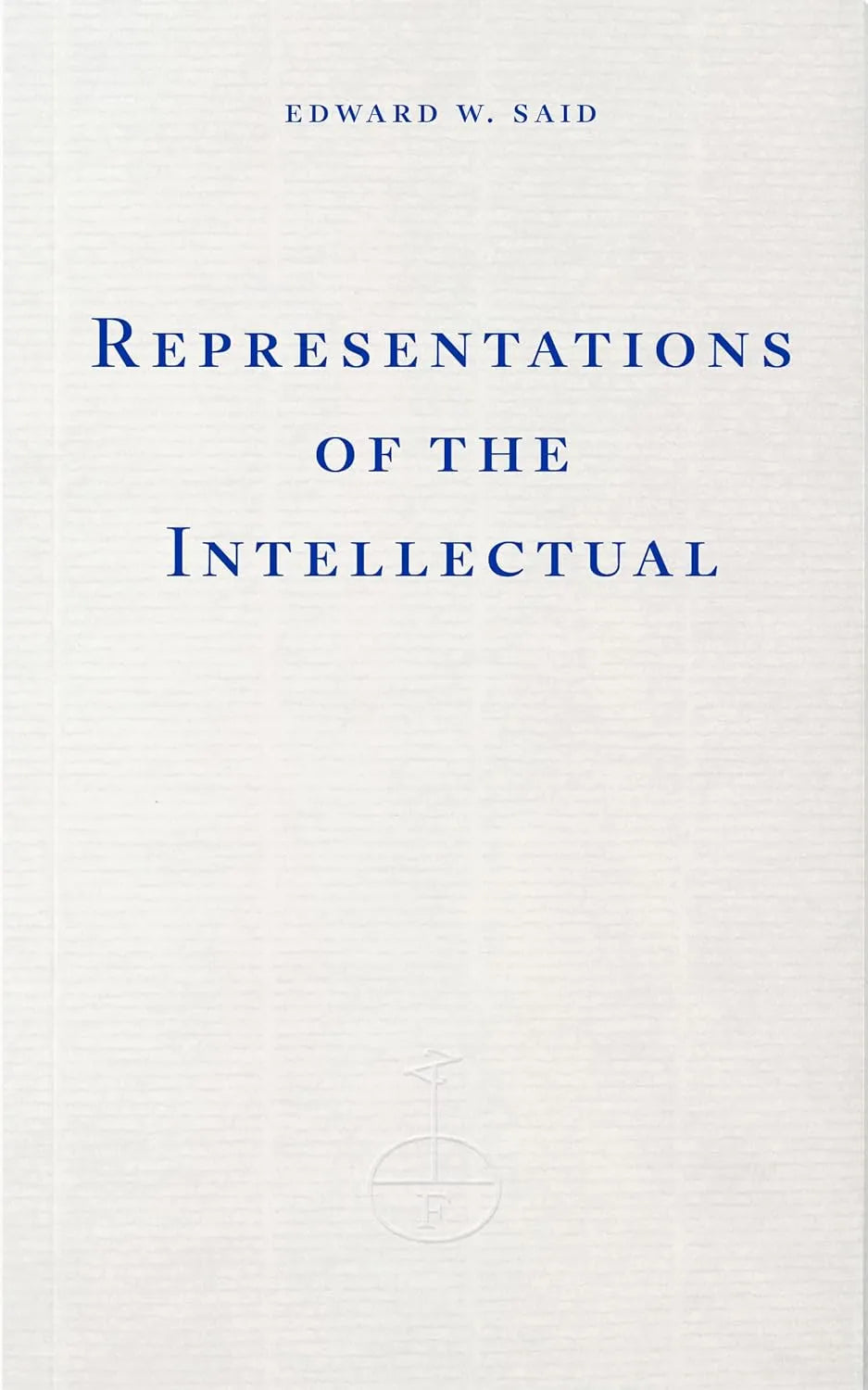 Representations of the Intellectual, by Edward Said