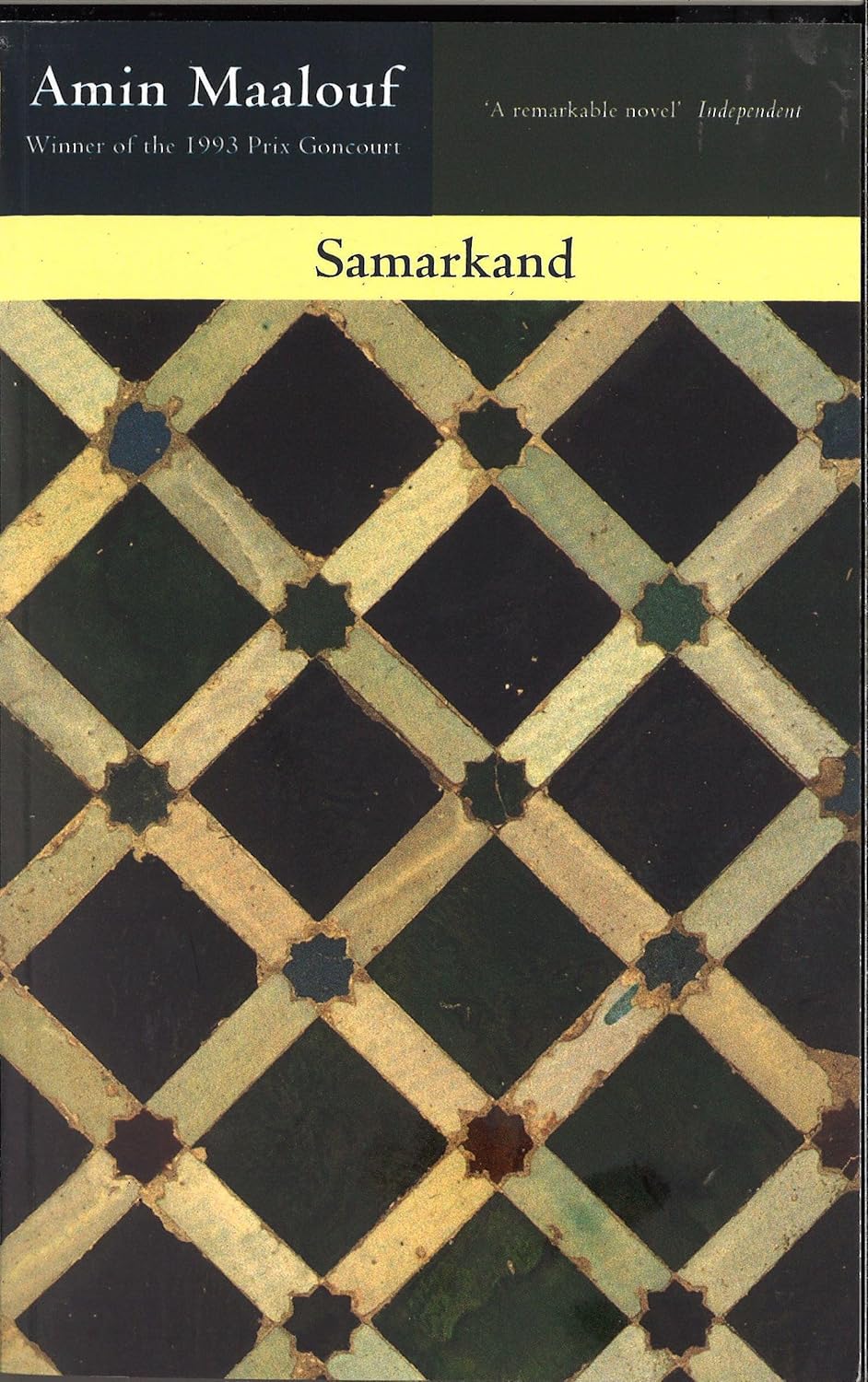 Samarkand, by Amin Maalouf