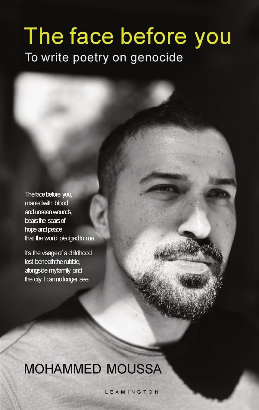 The Face Before You, by Mohammed Moussa