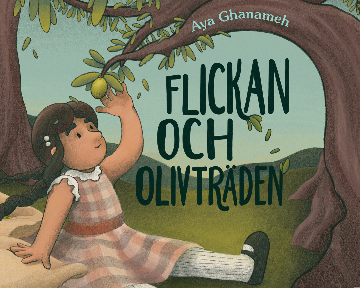 Flickan och Olivträden, av Aya Ghanameh