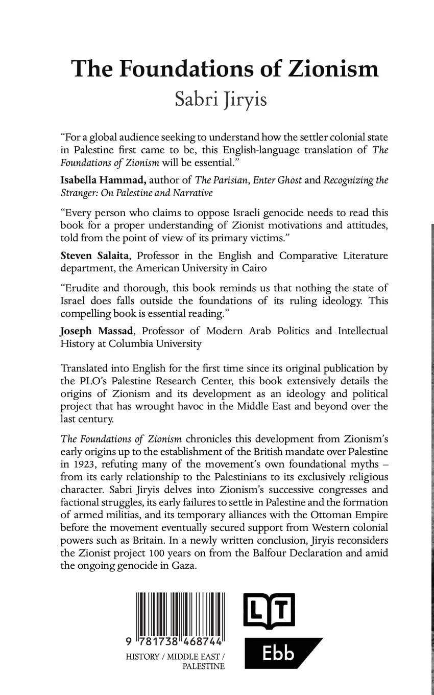 The Foundations of Zionism, by Sabri Jiryis