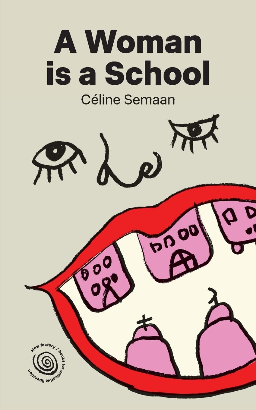 A Woman is a School, by Celine Semaan