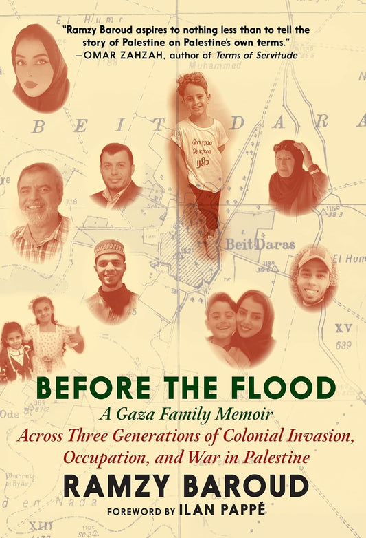 Before the Flood: A Gaza Family Memoir, by Ramzy Baroud