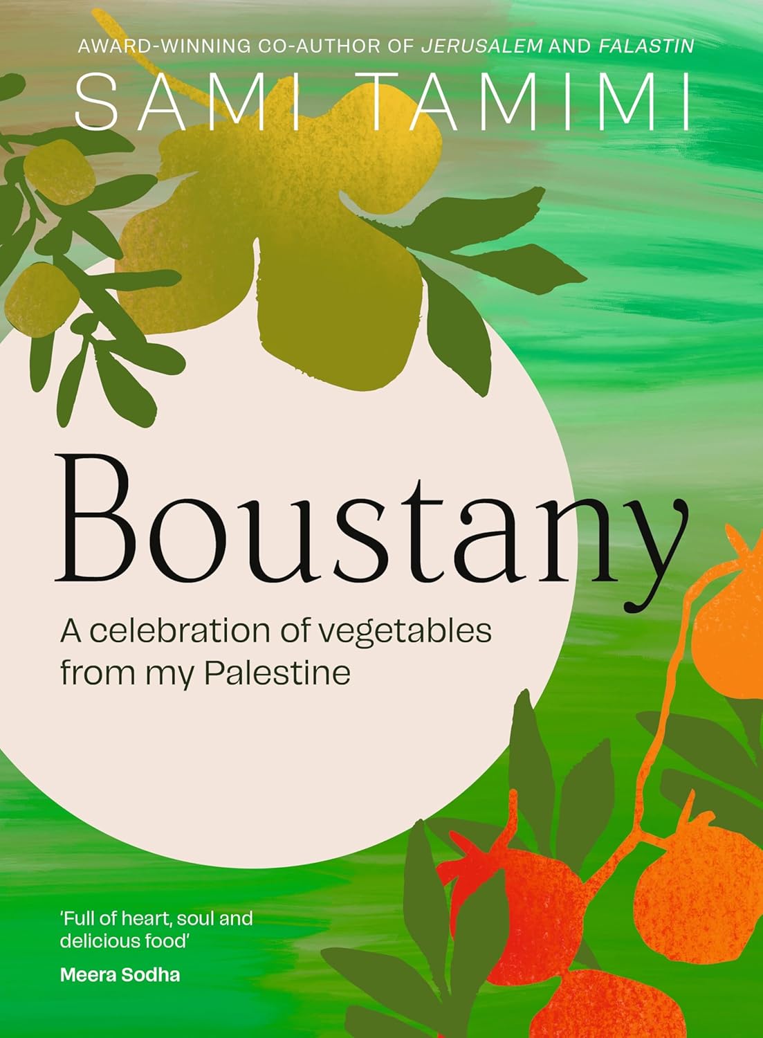 Boustany: A celebration of vegetables from my Palestine, by Sami Tamimi