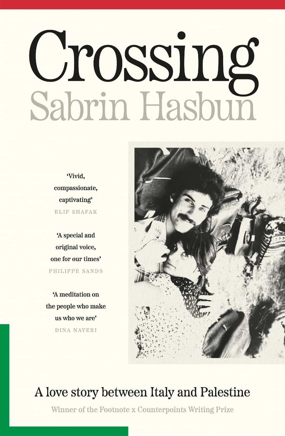 Crossing: A story of Palestinian love and resistance, by Sabrin Hasbun