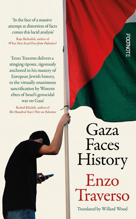 Gaza faces History, by Enzo Traverso
