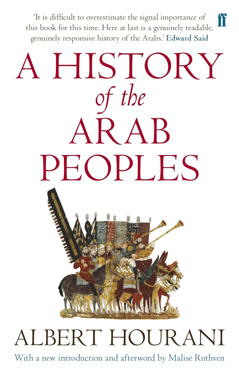 History of the Arab Peoples, by Albert Hourani (Updated edition)